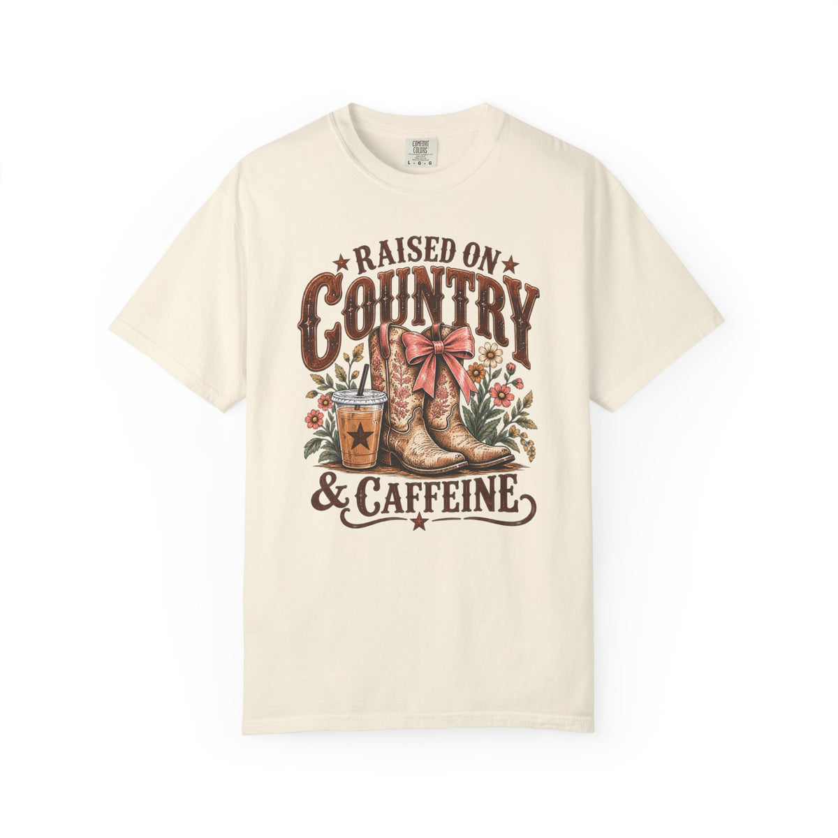 Raised on Country & Caffeine T-Shirt | Western Comfort Colors Tee