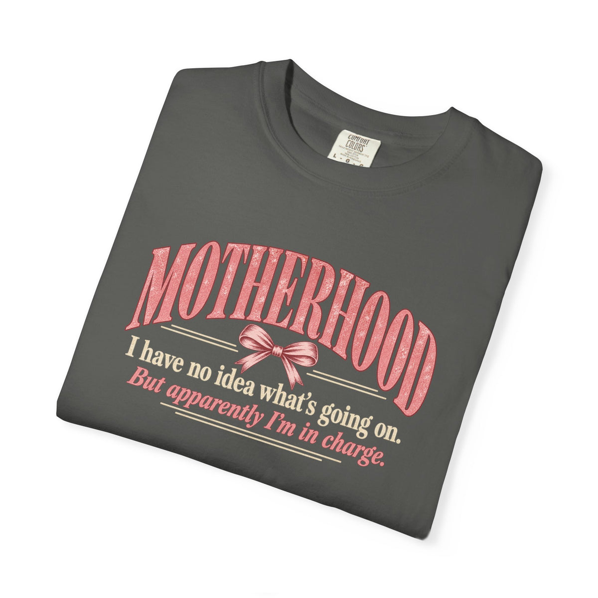 Motherhood T-Shirt | Funny Mom Comfort Colors Tee | Vintage Mom Shirt