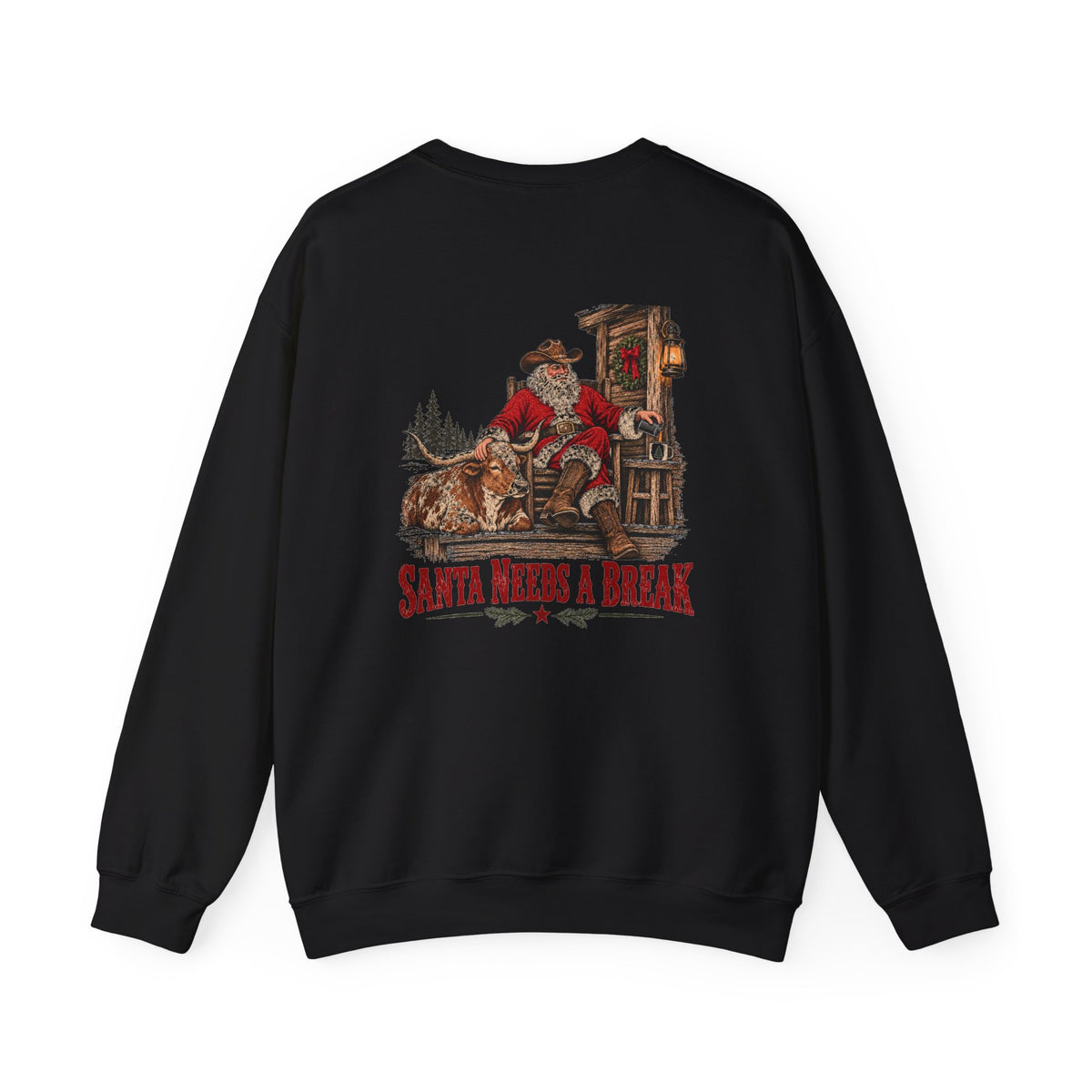 Santa Needs a Break | Western Santa & Longhorn Christmas Sweatshirt for Dad