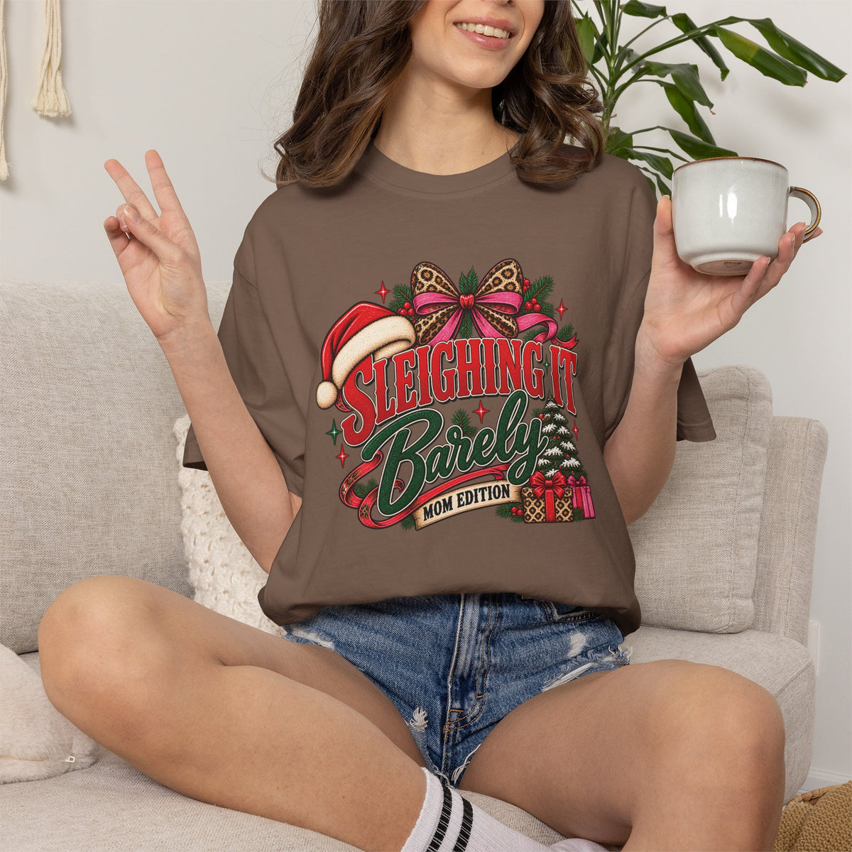 Sleighing It Barely | Mom Edition Christmas Graphic Tee