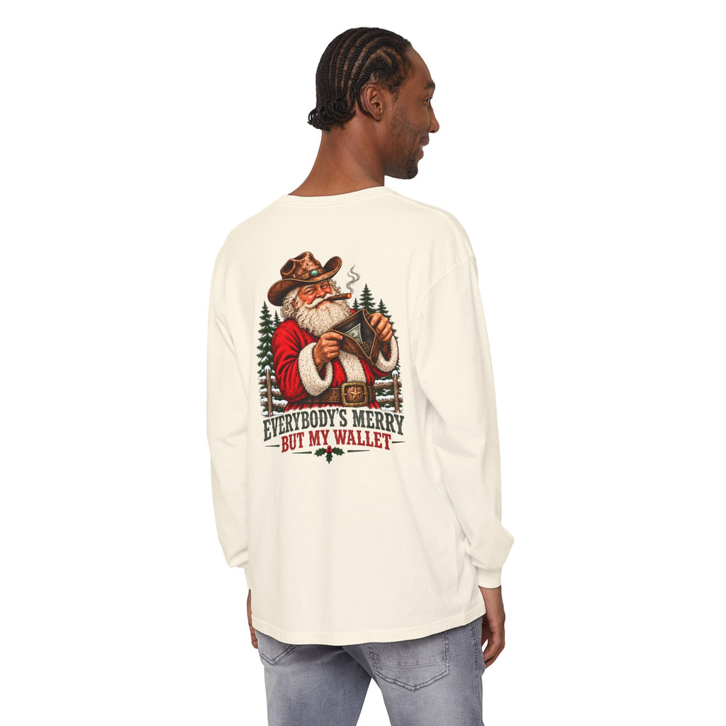 Everybody's Merry But My Wallet | Western Santa Christmas Long Sleeve Tee for Dad