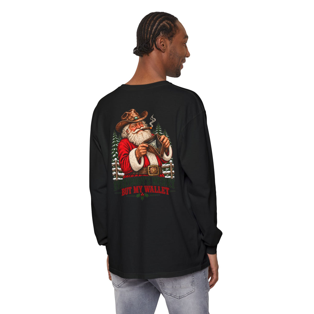 Everybody's Merry But My Wallet | Western Santa Christmas Long Sleeve Tee for Dad