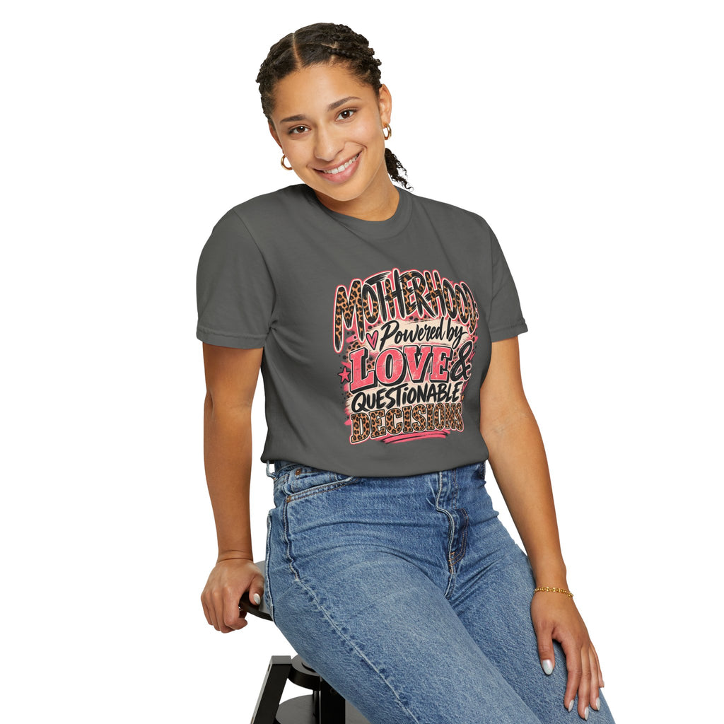 Motherhood Powered by Love & Questionable Decisions T-Shirt | Funny Mom Tee